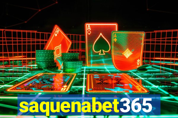 saquenabet365