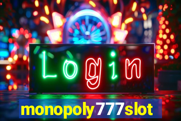 monopoly777slots.com