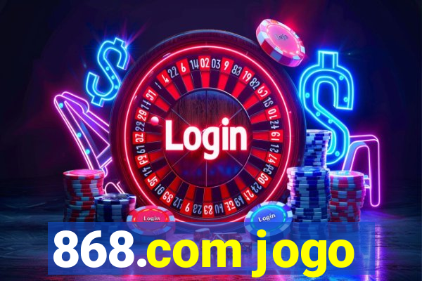 868.com jogo