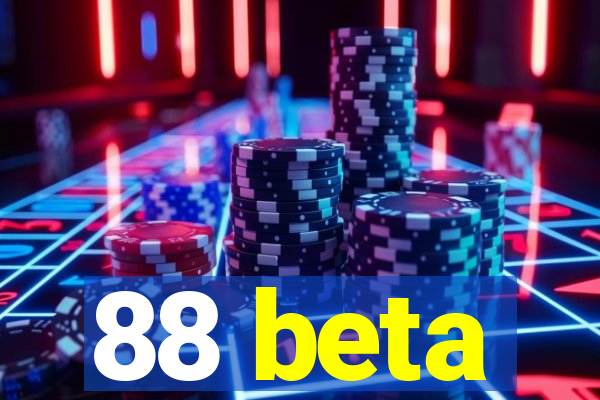 88 beta