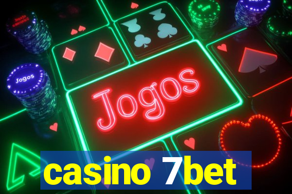 casino 7bet