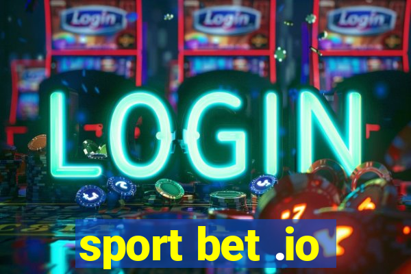 sport bet .io