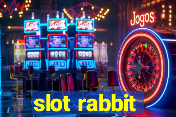 slot rabbit