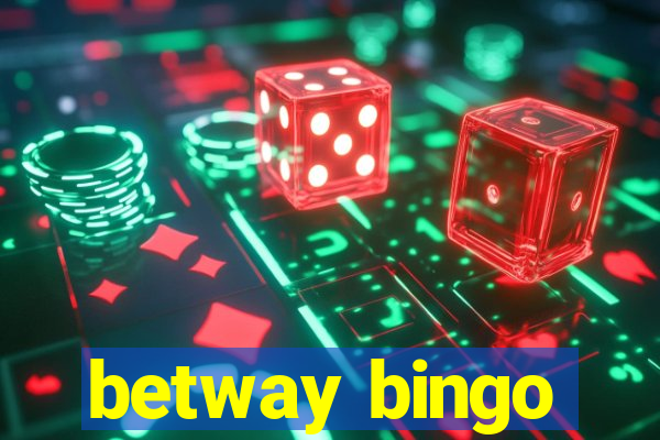 betway bingo