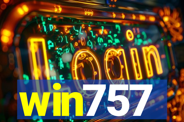 win757