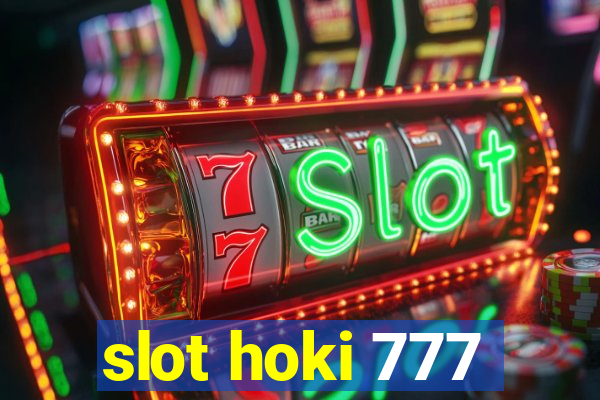 slot hoki 777