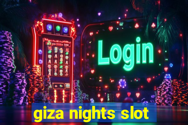 giza nights slot