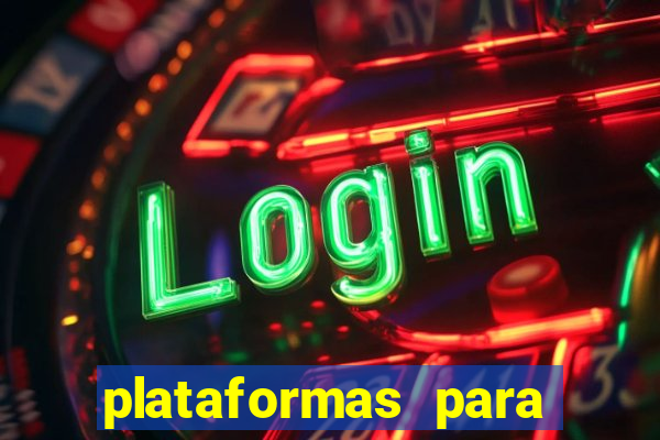 plataformas para jogar demo