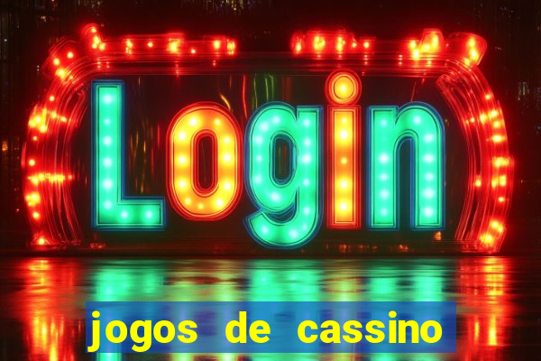 jogos de cassino online grátis