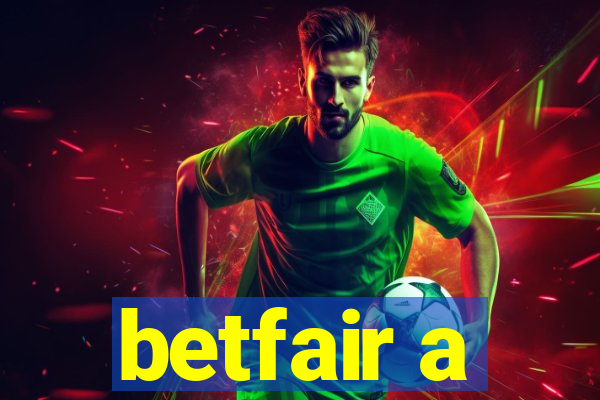 betfair a