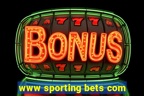 www sporting bets com