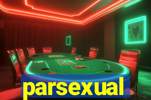 parsexual