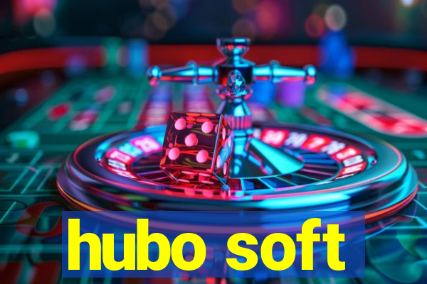 hubo soft