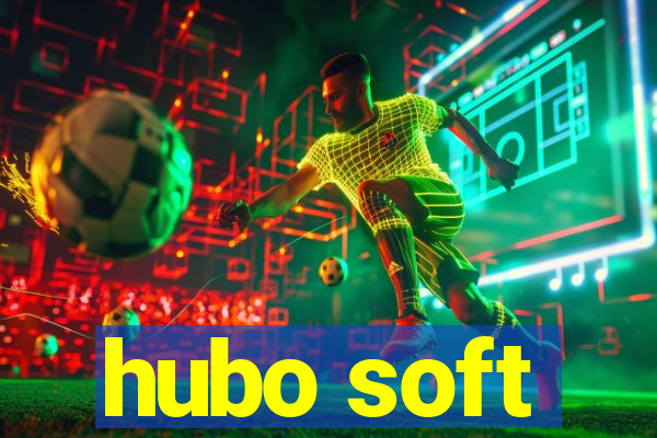 hubo soft