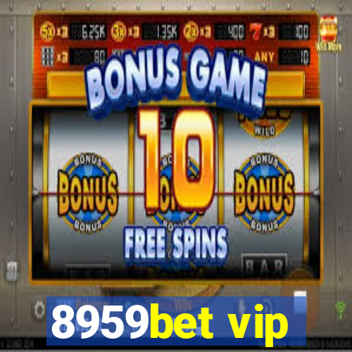 8959bet vip