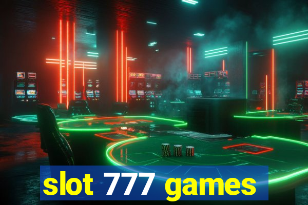 slot 777 games