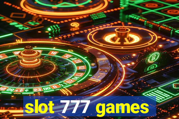 slot 777 games