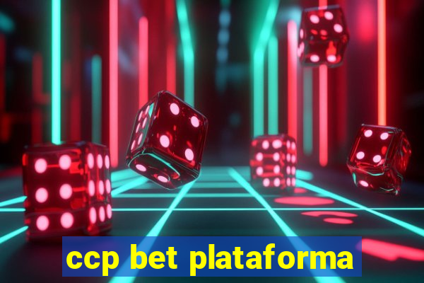 ccp bet plataforma