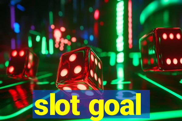 slot goal