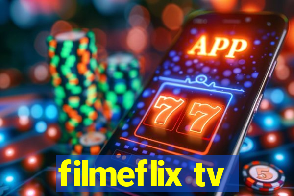 filmeflix tv