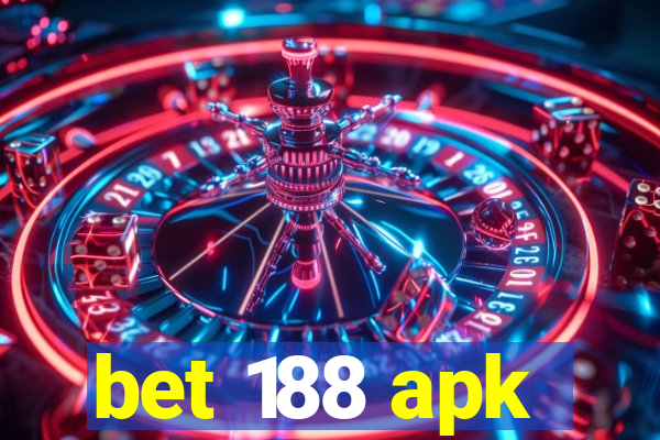 bet 188 apk