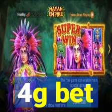 4g bet