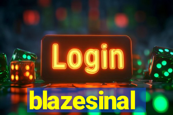 blazesinal