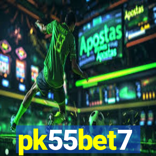 pk55bet7