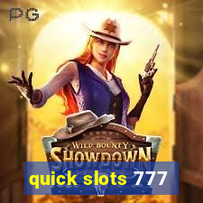 quick slots 777