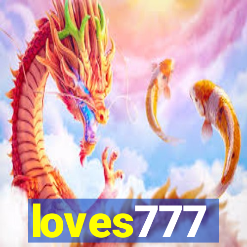 loves777