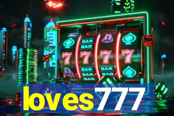 loves777