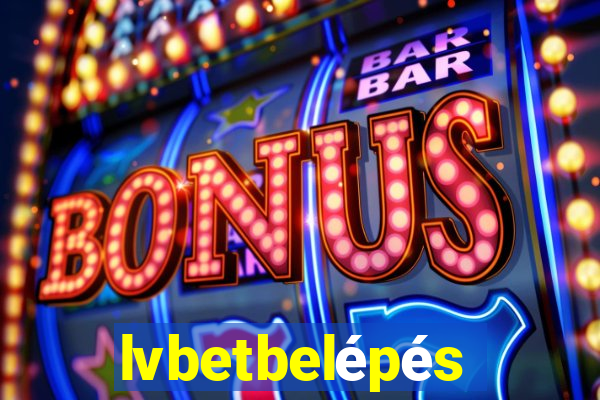 lvbetbelépés