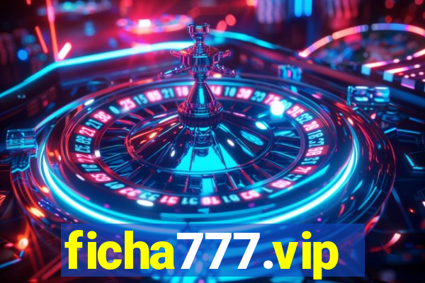 ficha777.vip