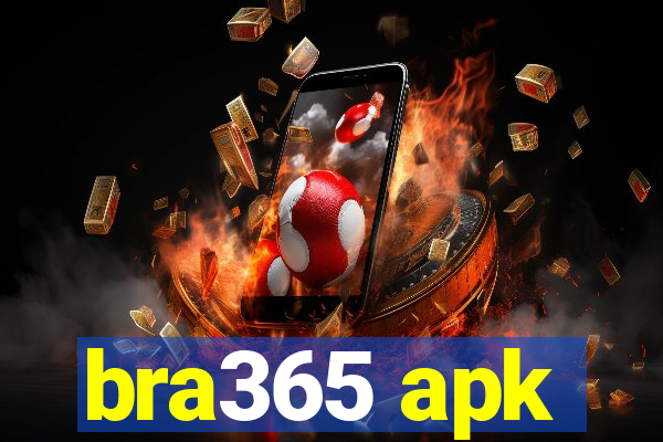 bra365 apk