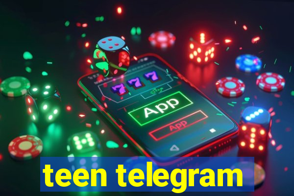 teen telegram