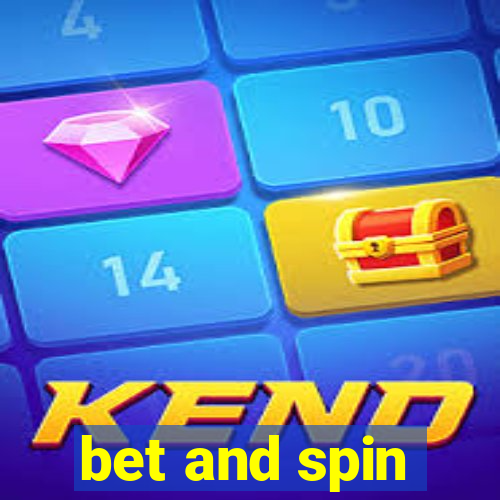 bet and spin