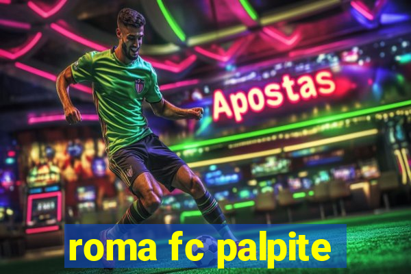 roma fc palpite