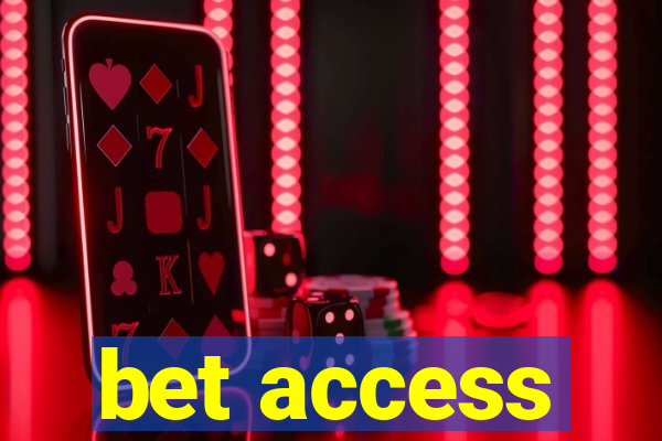 bet access