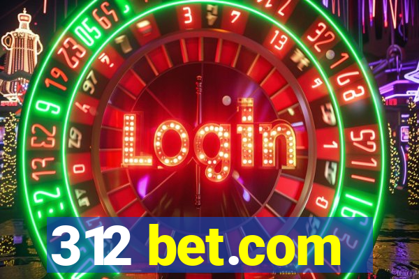 312 bet.com