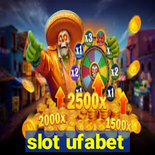 slot ufabet