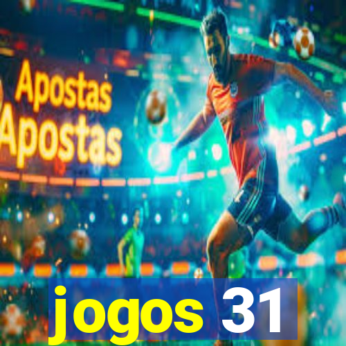 jogos 31