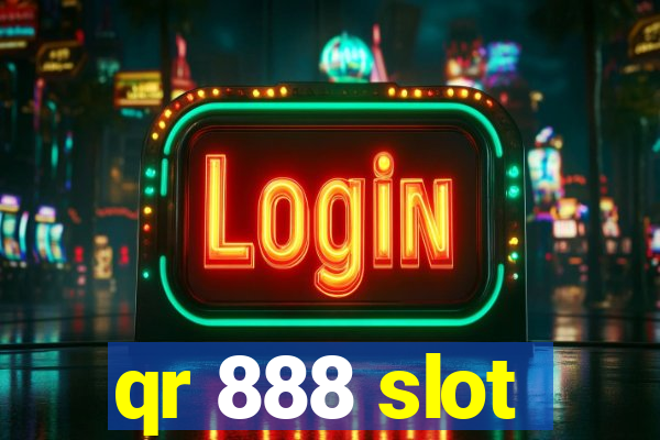 qr 888 slot