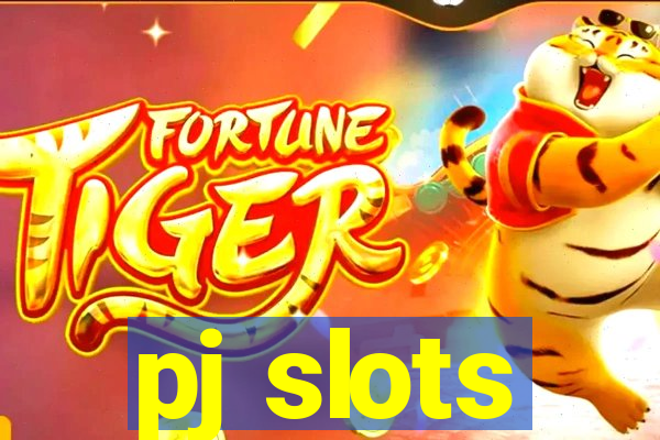 pj slots