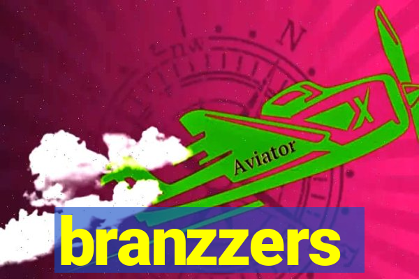 branzzers