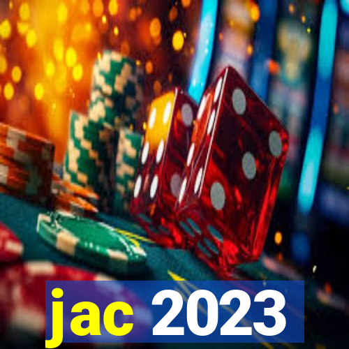 jac 2023