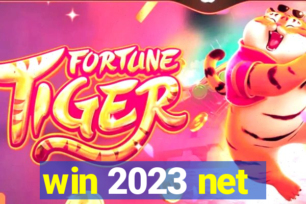 win 2023 net