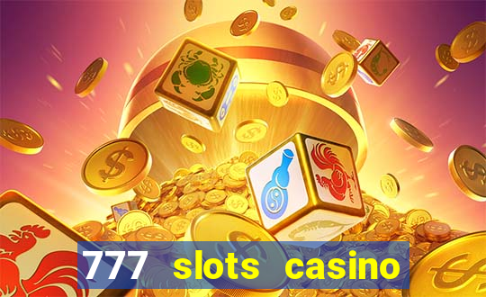 777 slots casino real money gcash