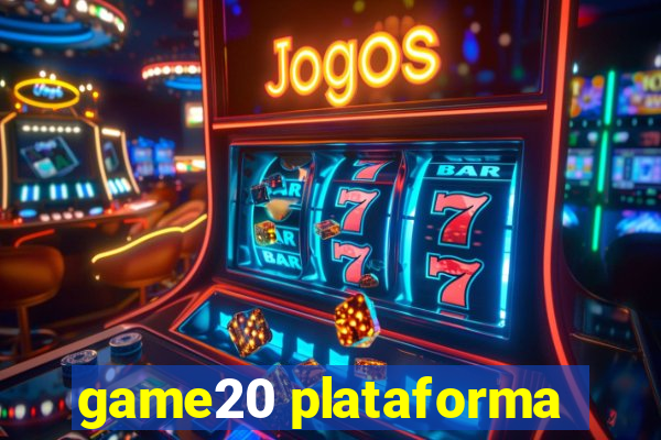 game20 plataforma