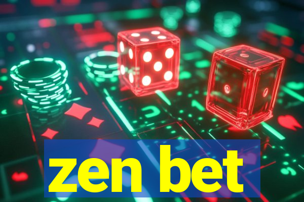 zen bet