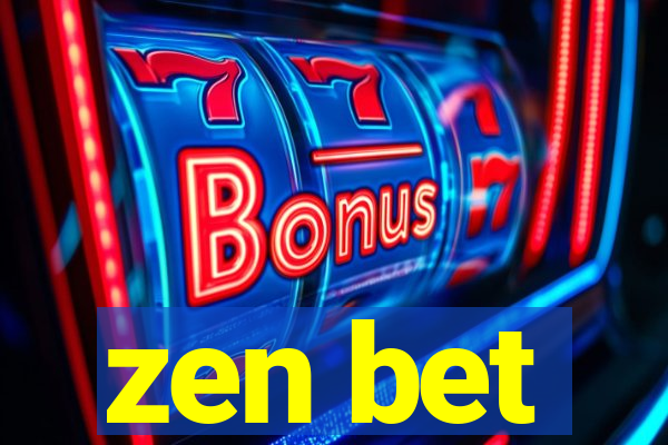 zen bet